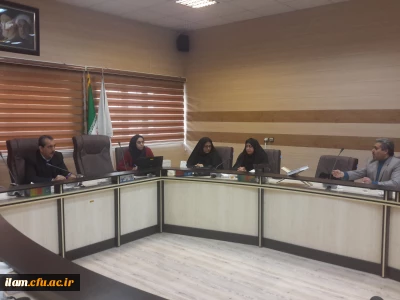 برگزاری جلسه شورای پژوهشی مدیریت امور پردیس های استان ایلام