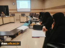 برگزاری دوره توجیهی درس کارورزی 4 در دانشگاه فرهنگیان استان ایلام 7